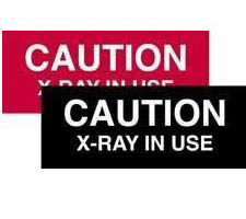 Sign: X-ray In Use